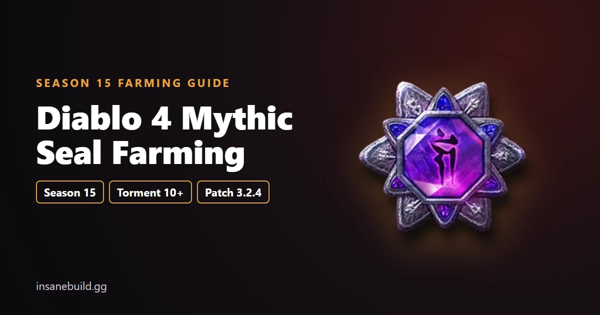 Diablo 4 Mythic Seal Farming Guide for Season 15