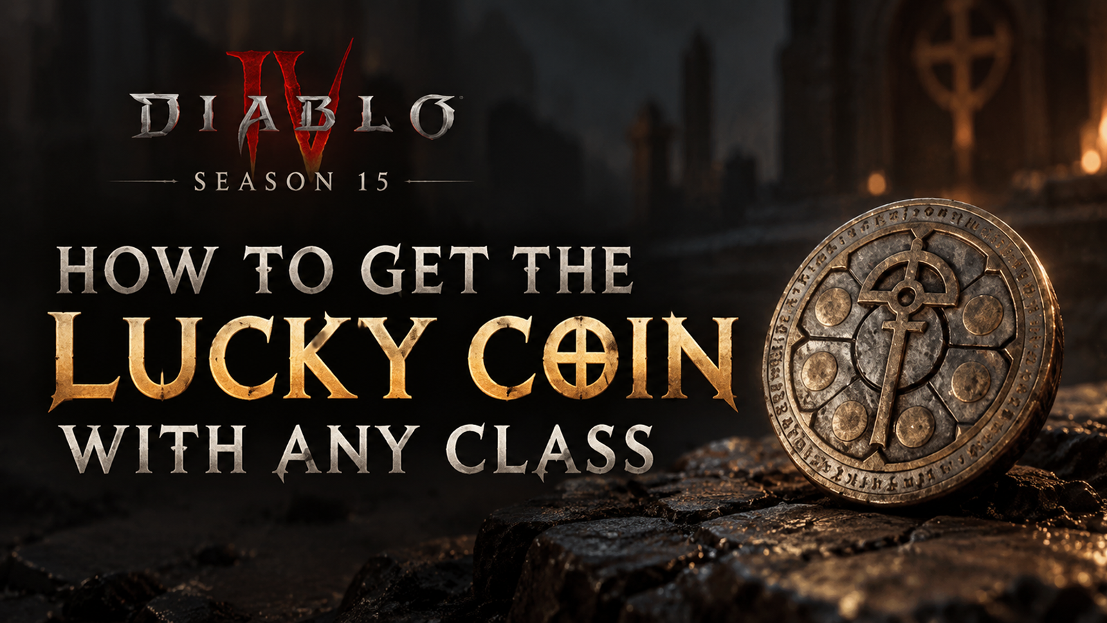 How To Get the Lucky Coin in Diablo 4
