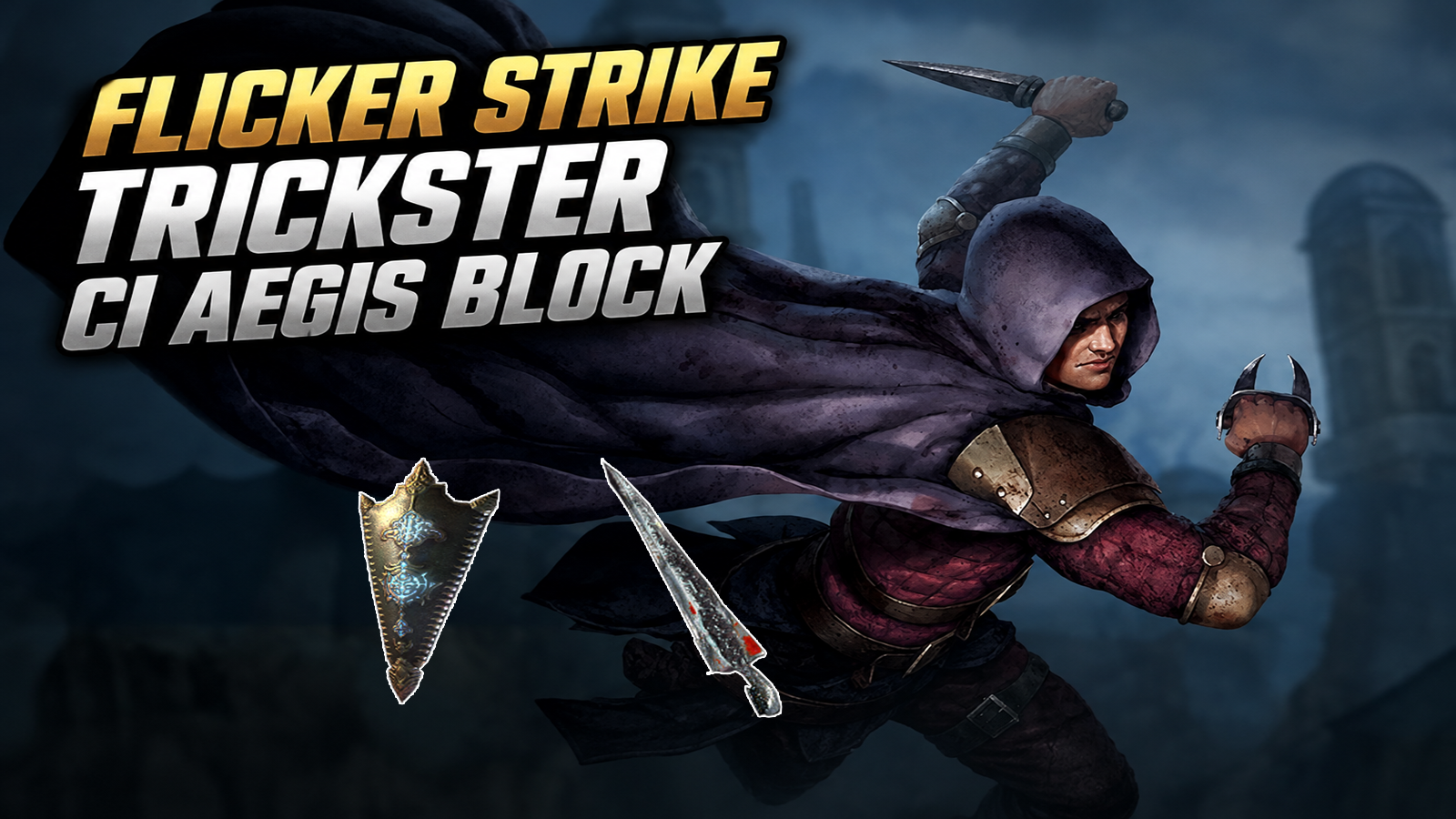 Flicker Strike Trickster CI Aegis Block Build